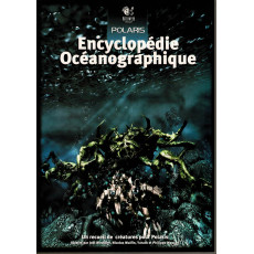 Encyclopédie Océanographique (jdr Polaris 1ère édition en VF)