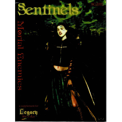 Mortal Ennemies - Sentinels (Rpg Legacy en VO) 001