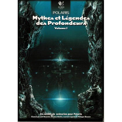 Mythes et Légendes des Profondeurs - Volume 1 (jdr Polaris 1ère édition en VF) 005