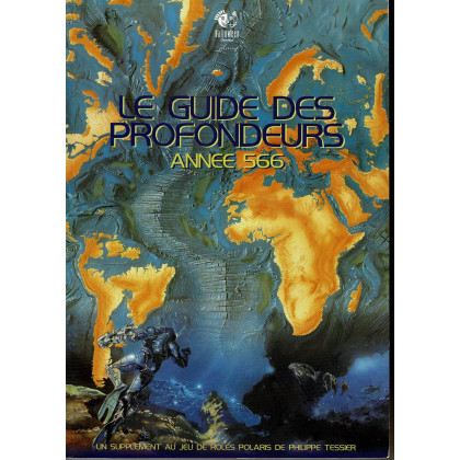 Le Guide des Profondeurs - Année 566 (jdr Polaris 1ère édition en VF) 006