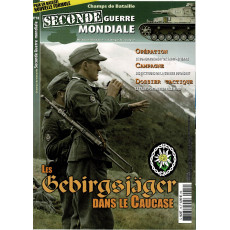 Seconde Guerre Mondiale N° 18 (Magazine histoire militaire)