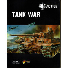 Bolt Action - Tank War (livre de règles de Warlord Games en VF)
