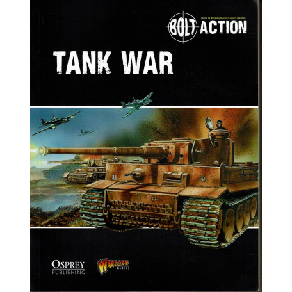 Bolt Action - Tank War (livre de règles de Warlord Games en VF) 001