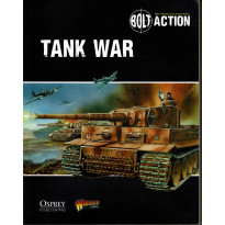 Bolt Action - Tank War (livre de règles de Warlord Games en VF)