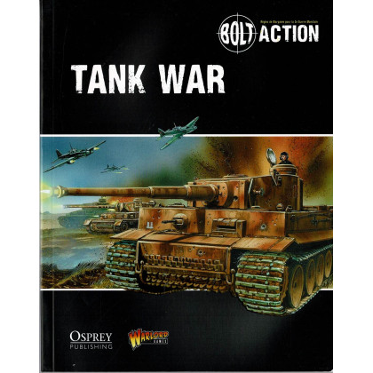 Bolt Action - Tank War (livre de règles de Warlord Games en VF) 002