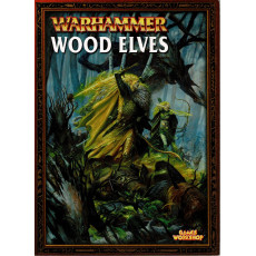Warhammer - Wood Elves (livret d'armée jeu de figurines V6bis en VO)