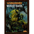 Warhammer - Wood Elves (livret d'armée jeu de figurines V6bis en VO) 001