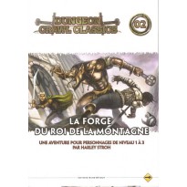 Dungeon Crawl Classics 02 - La Forge du Roi de la Montagne (jdr D&D 4)