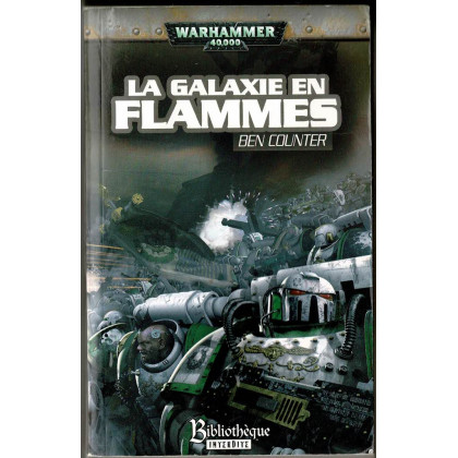 La Galaxie en Flammes (roman Warhammer 40,000 en VF) 001