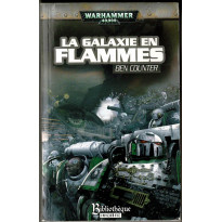 La Galaxie en Flammes (roman Warhammer 40,000 en VF)