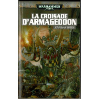 La Croisade d'Armaggedon (roman Warhammer 40,000 en VF)