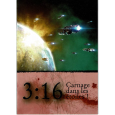 3:16 Carnage dans les étoiles ! (jdr du 7e Cercle en VF)