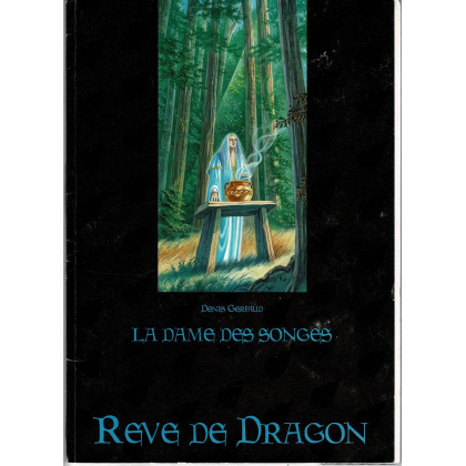 La Dame des Songes (jdr Rêve de Dragon & Oniros en VF) 004