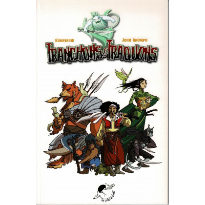 Tranchons & Traquons - Le jeu de rôle (jdr Les Livres de l'Ours en VF) 002