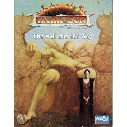 The Will and the Way (jdr Dark Sun - AD&D 2nd édition en VO) 002