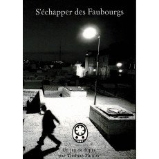 S'échapper des faubourgs (jdr auto-édition en VF)