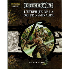 Eberron - L'Etreinte de la Griffe d'Emeraude (jdr Dungeons & Dragons 3.5 en VF)