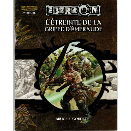 Eberron - L'Etreinte de la Griffe d'Emeraude (jdr Dungeons & Dragons 3.5 en VF) 005