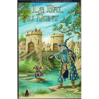 Le Bal au Pont (livre-jeu Rêve de Dragon en VF) 002