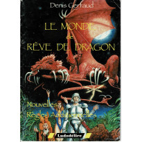 Le Monde de Rêve de Dragon (jdr Rêve de Dragon 1ère Edition en VF)