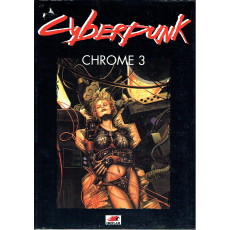 Chrome 3 (jdr Cyberpunk 1ère édition en VF)