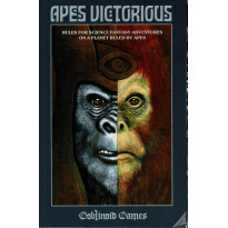 Apes Victorious - Livre de base (jdr Goblinoid Games en VO) 001