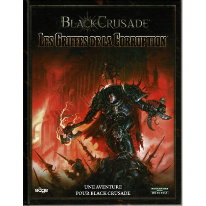 Black Crusade - Les Griffes de la Corruption (jdr Warhammer 40.000 en VF) 002
