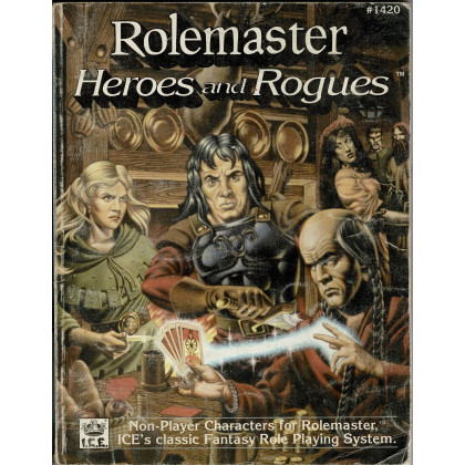 Heroes and Rogues (jdr Rolemaster en VO) 001