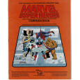 Marvel Super Heroes - Campaign Book (jdr TSR en VO) 001