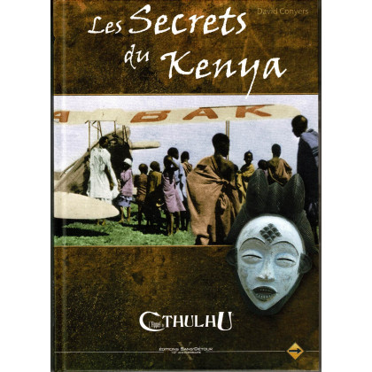 Les Secrets du Kenya - Edition spéciale (jdr L'Appel de Cthulhu V6 en VF) 005