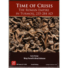 Time of Crisis - Second Printing 2018 (wargame de GMT en VO)