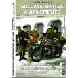 Soldats, Unités & Armements N° 6 (Magazine Champs de Bataille) 001