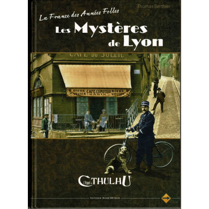 La France des Années Folles - Les Mystères de Lyon (jdr L'Appel de Cthulhu V6 en VF) 002