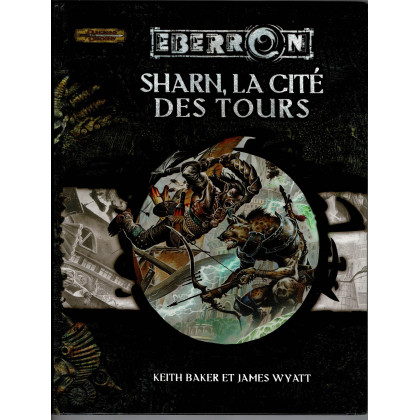 Eberron - Sharn, la Cité des Tours (jdr Dungeons & Dragons 3.5 en VF) 004