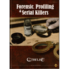Forensic, Profiling & Serial Killers (jdr L'Appel de Cthulhu V6 en VF)