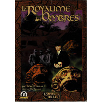 Le Royaume des Ombres (jdr L'Appel de Cthulhu V5 révisée en VF)