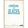 La Compagnie des Glaces - Première édition (jdr Jeux Actuels en VF) 002