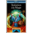 549 - Initiation à la Magie (Un jeu dont vous êtes le Héros - Gallimard) 001