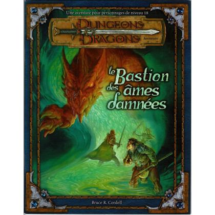 Le Bastion des Ames Damnées (jdr Dungeons & Dragons 3.0 et 3.5 en VF) 010