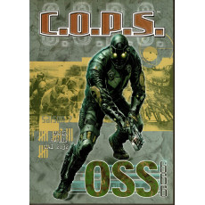 OSS 666 - Saison 2 - Mars/Avril/Mai 2032 (jdr C.O.P.S. de Siroz en VF)