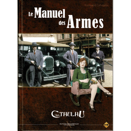 Le Manuel des Armes - Edition spéciale (jdr L'Appel de Cthulhu V6 en VF) 007*