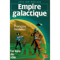 Empire galactique - Le Livre du rôle (Jeu de rôles Livre de Poche en VF)