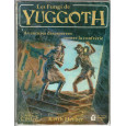 Les Fungi de Yuggoth (jdr L'Appel de Cthulhu 1ère édition en VF) 002