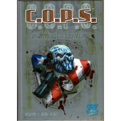 C.O.P.S. - Pilote - Juin 2030 (Livre de base jdr 1ère édition en VF) 006