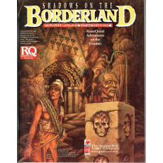 Shadows on the Borderland (rpg Runequest d'Avalon Hill et Chaosium en VO)