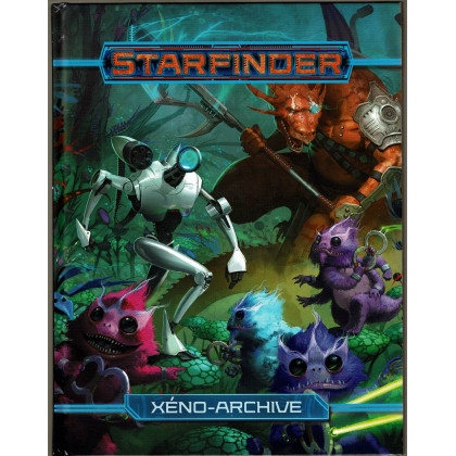Xéno-Archive (jdr Starfinder de Blackbook éditions en VF) 001