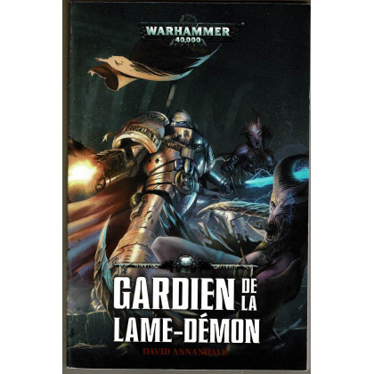 Gardien de la Lame-Démon (roman Warhammer 40,000 en VF) 001