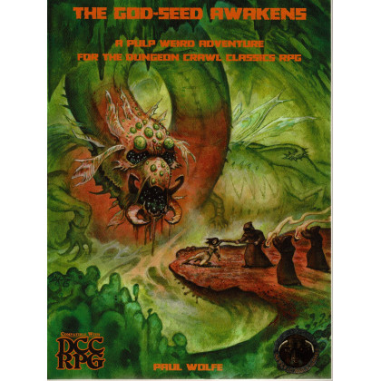 The God-Seed Awakens (jdr OSR - Dungeon Crawl Classics Rpg en VO) 001