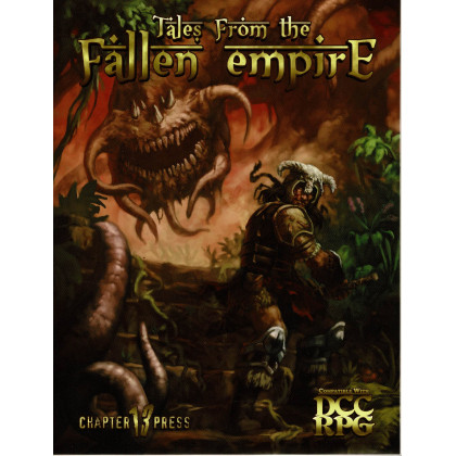 Tales from the Fallen Empire (jdr OSR - Dungeon Crawl Classics Rpg en VO) 001