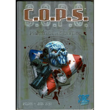 C.O.P.S. - Pilote - Juin 2030 (Livre de base jdr 1ère édition en VF) 007